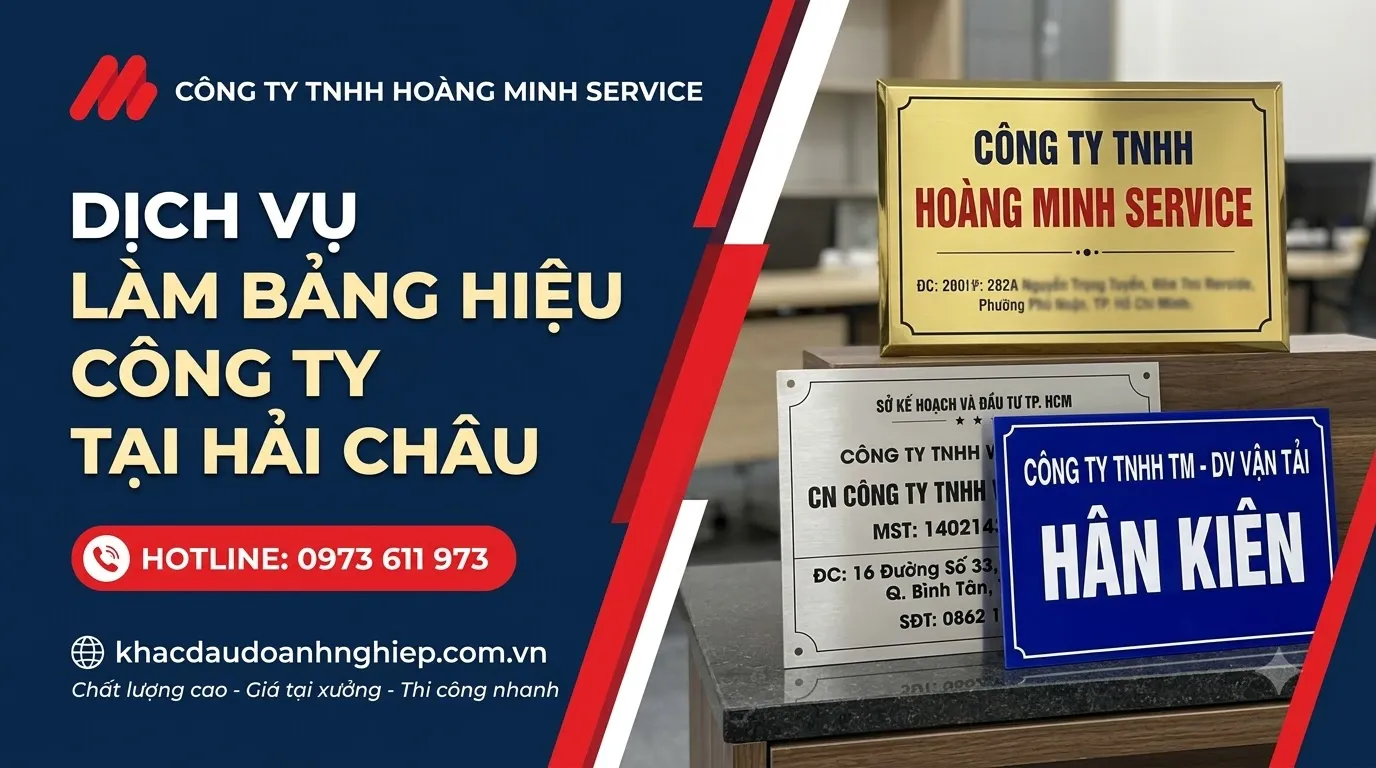 Dịch vụ làm bảng hiệu công ty tại Hải Châu