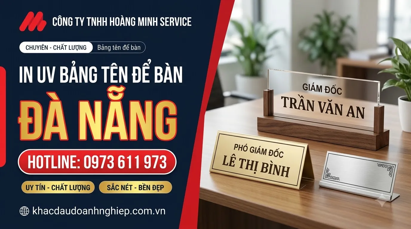 In UV bảng tên để bàn Đà Nẵng