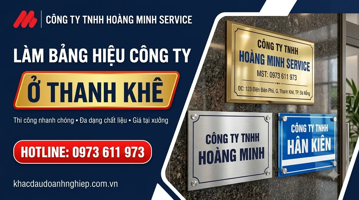 Làm bảng hiệu công ty ở Thanh Khê